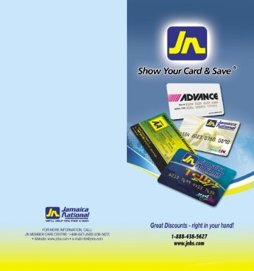 Use any of the following JN Cards - Jamaica National