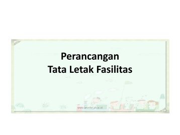 Perancangan Tata Letak Fasilitas