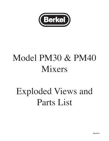 Model PM30 & PM40 Mixers Exploded Views and Parts List