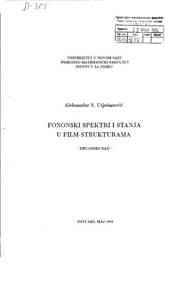 Aleksandar Utješanović - Fononski spektri i stanja u film-strukturama