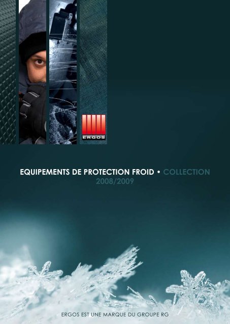 equipements de protection froid â¢ collection 2008/2009 - Groupe RG