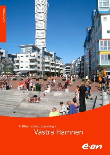 HÃ¥llbar stadsutveckling i VÃ¤stra Hamnen - E-on