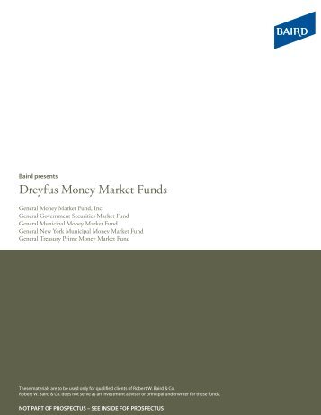 Dreyfus Money Market Funds - Robert W. Baird
