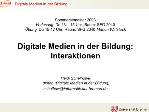 Digitale Medien in der Bildung - DiMeB - Universität Bremen