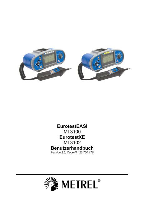 EurotestEASI MI 3100 EurotestXE MI 3102 Benutzerhandbuch - Metrel