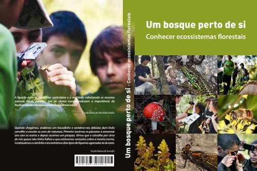 Um bosque perto de si - CiÃªncia Viva