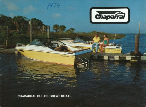 1979 Chaparral Boats Brochure - Chaparral Boats Owners Club