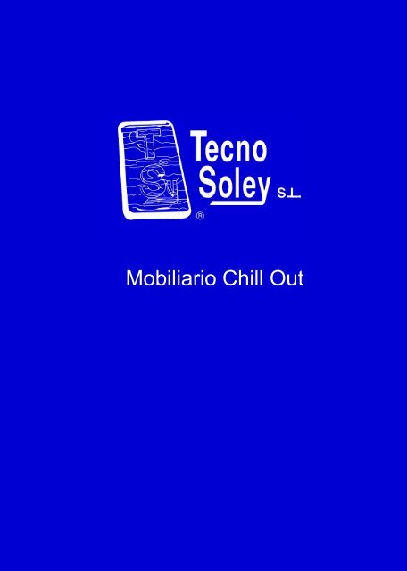 Mobiliario Chill Out - Tecnosoley