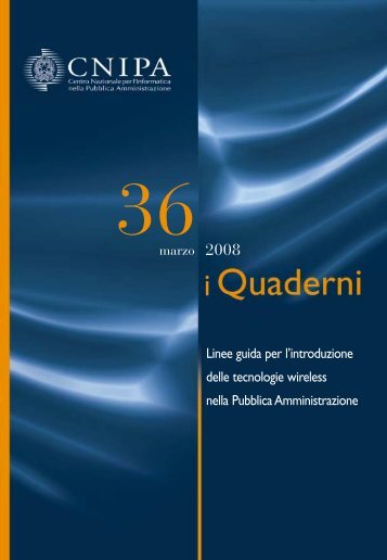 Linee Guida per l'adozione del Wireless nella ... - Archivio CNIPA