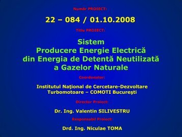 Sistem producere energie electrica din energia de detenta ...