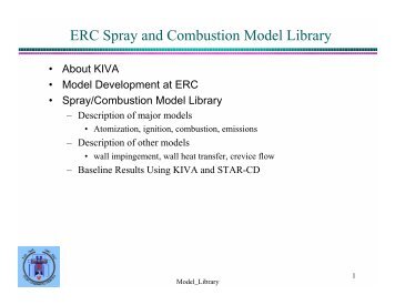 ERC Spray and Combustion Model Library - Engine Research Center