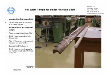 Full Width Temple for Sulzer Projectile Loom - G. Hunziker AG
