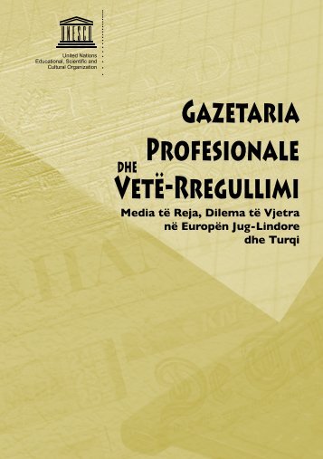 Gazetaria Profesionale VetÃ«-Rregullimi - Albanian Media Institute