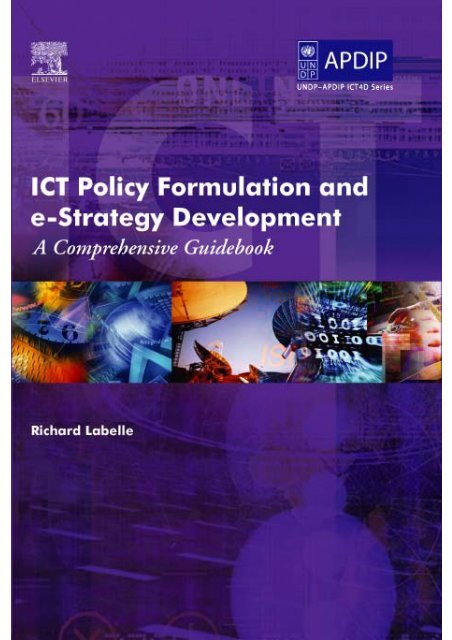 ICT Policy Formulation and e-Strategy Development: A ... - un-apcict