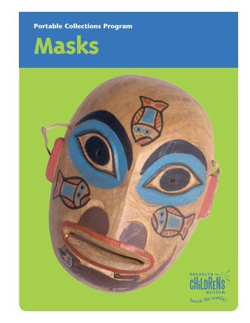 What Are Masks For? - Brooklyn Children's Museum