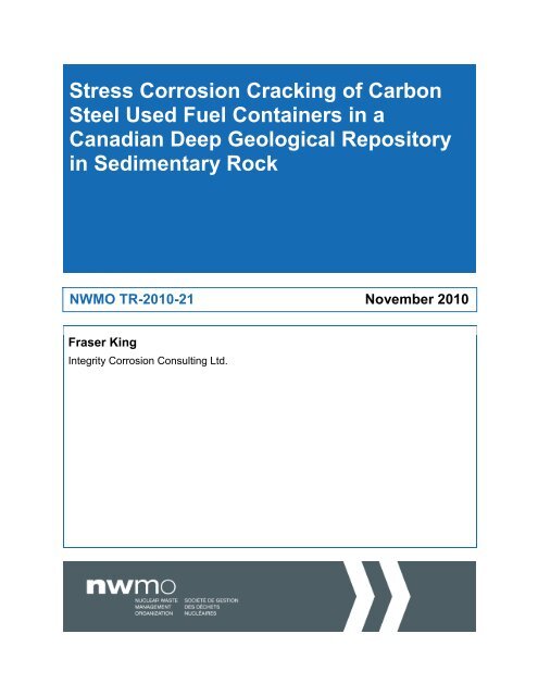 Stress Corrosion Cracking of Carbon Steel Used Fuel Containers in