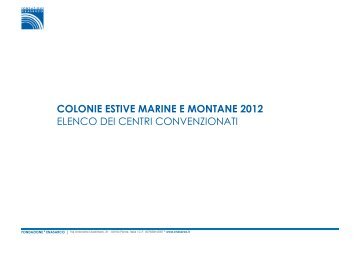 Elenco delle colonie estive marine e montane (2012) - Enasarco
