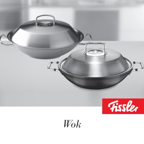 Wok - Fissler GmbH