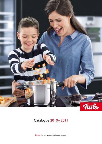 Catalogue 2010 – 2011 - Fissler