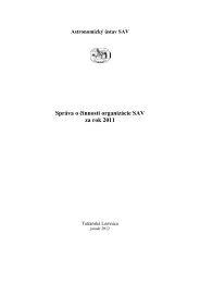 Správa o činnosti organizácie SAV - Astronomický ústav SAV