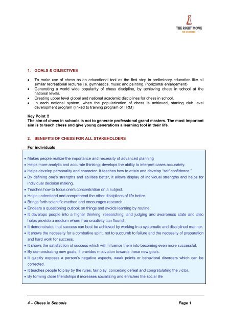 4 â Chess in Schools Page 1 1. GOALS & OBJECTIVES â¢ To make ...