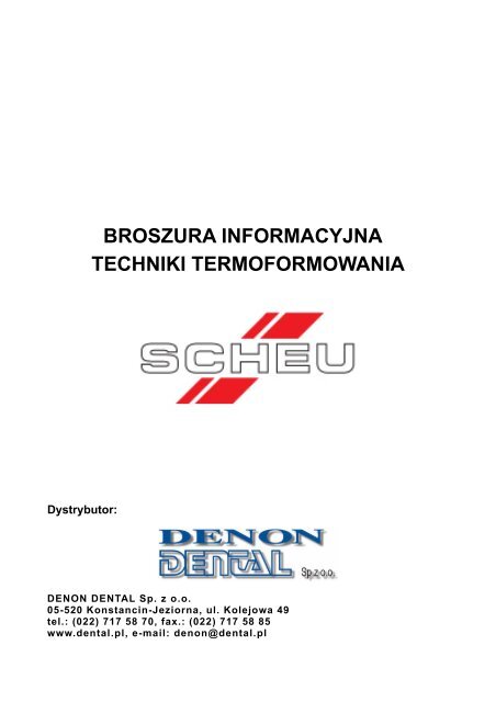 broszura informacyjna techniki termoformowania - Denon Dental