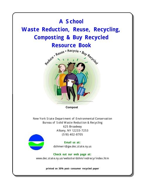 A School Waste, Reduction, Reuse, Recycling, Composting & Buy ...