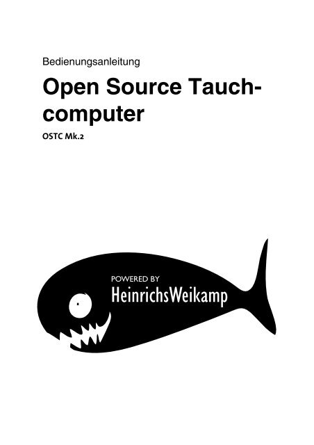 HeinrichsWeikamp Open Source Tauch- computer - Trimix-Tauchen