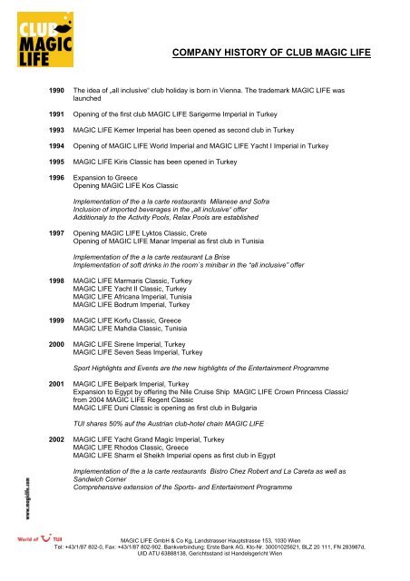 COMPANY HISTORY OF CLUB MAGIC LIFE