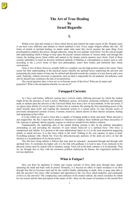 The Art Of True Healing Israel Regardie The Art of True Healing by Israel Regardie 1. - Hermetics Resource