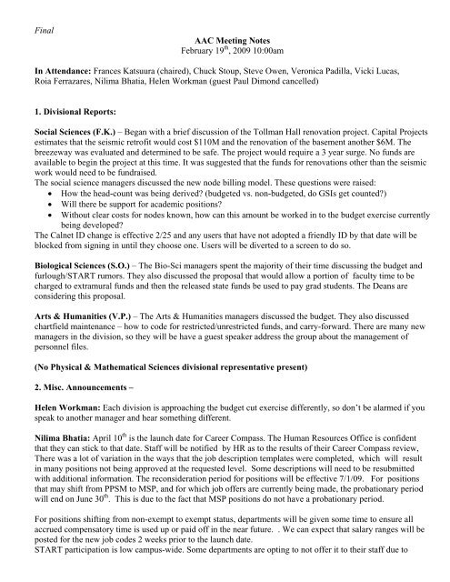 Final AAC Meeting Notes February 19 , 2009 10:00am In Attendance