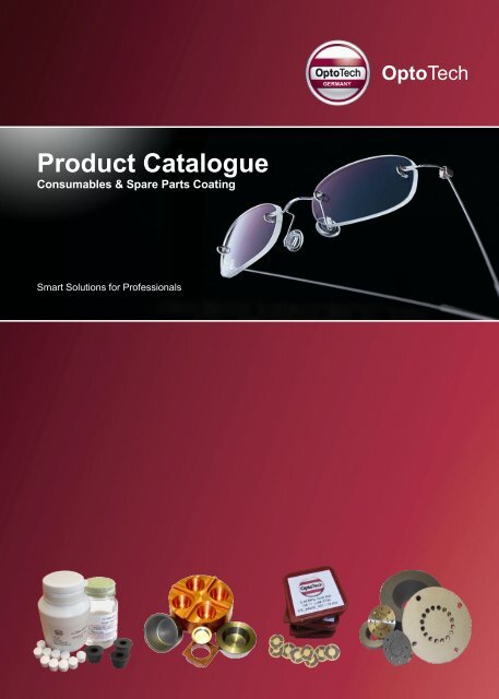 Download Catalogue Consumables Coating - OptoTech