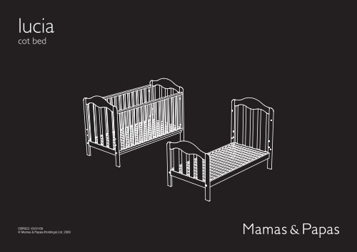 Lucia Cot-Junior Bed Instructions - Mamas &amp; Papas