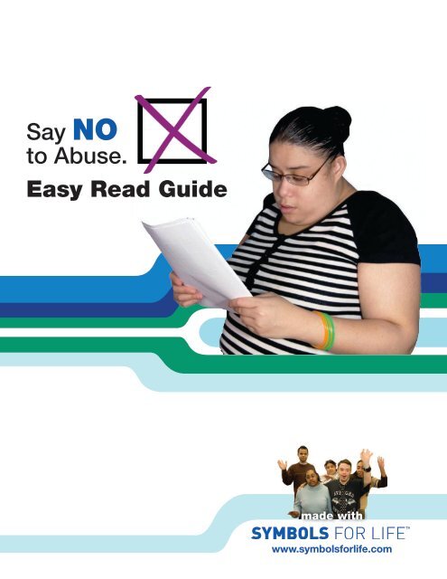 Say NO to Abuse. Easy Read Guide - CT.gov