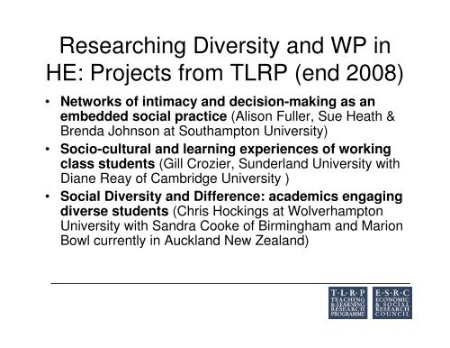 Presentation - Teaching and Learning Research Programme