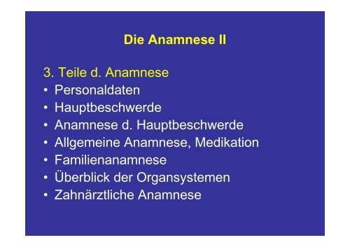 Zahnärztliche Anamnese und Dokumentation