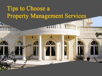 Tips to Choose the Best Property Management Service
