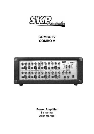 COMBO IV COMBO V - SKP Pro Audio