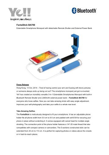 Ye!! Launches Versatile Selfie Monopod "FantaStick BA700" with adding features