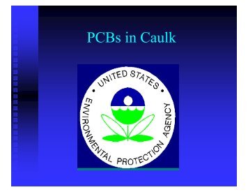 PCBs in Caulk presentation - Peaks to Prairies