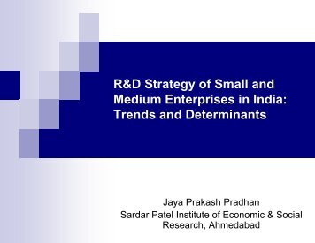 R&D Strategy of Small and Medium Enterprises in India: Trends and ...