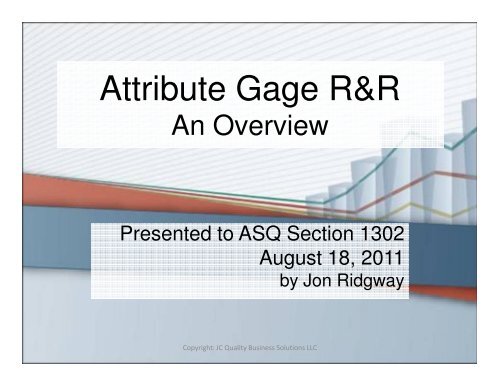 Attribute Gage R&R - ASQ-1302