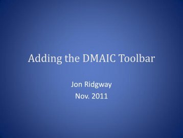 Adding the DMAIC Toolbar - ASQ-1302