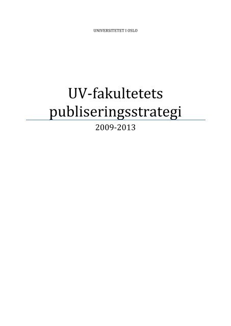Publiseringsutvalget ved UV - Det utdanningsvitenskapelige fakultet ...