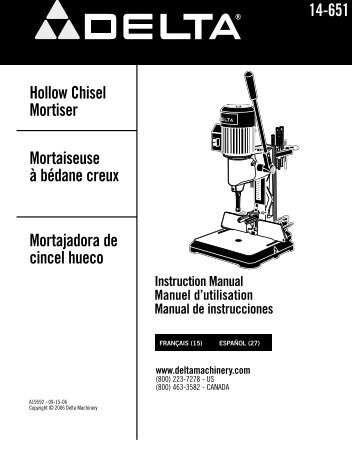 Hollow Chisel Mortiser 14-651 Mortaiseuse Ã  bÃ©dane creux ... - Delta