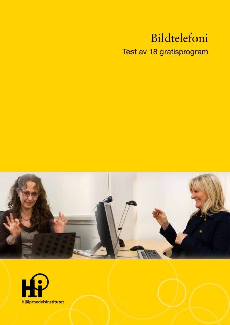 Bildtelefoni - Hjälpmedelsinstitutet