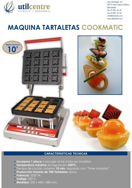 MAQUINA TARTALETAS COOKMATIC - Utilcentre