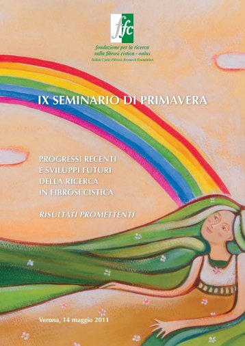 Brochure IX Seminario di Primavera - Fondazione Ricerca Fibrosi ...