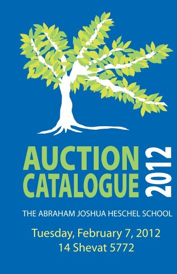 Auction 2012 Catalogue. - The Heschel School