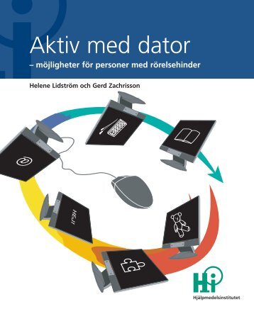 Aktiv med dator - Hjälpmedelsinstitutet